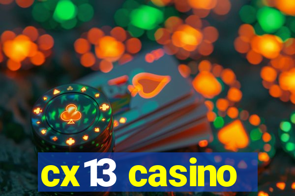 cx13 casino